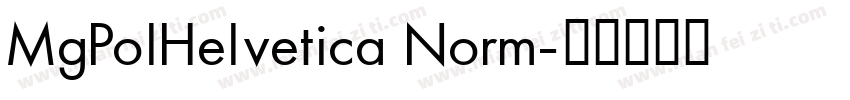 MgPolHelvetica Norm字体转换